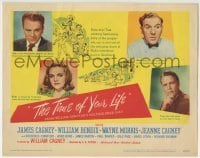 3c210 TIME OF YOUR LIFE TC 1947 James & Jeanne Cagney, Bendix, Morris, from William Saroyan's play!