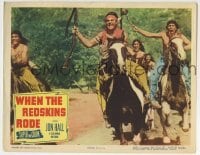 3c962 WHEN THE REDSKINS RODE LC #4 1951 Native American Indian Jon Hall on horse holding rifle!