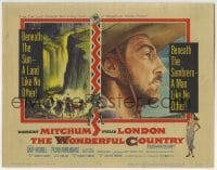 3c230 WONDERFUL COUNTRY TC 1959 beneath the sombrero of Robert Mitchum was a man like no other!