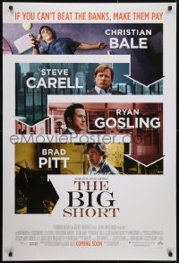 3g162 BIG SHORT int'l advance DS 1sh 2015 Christian Bale, Steve Carell, Ryan Gosling, Brad Pitt!