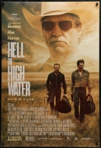 3g397 HELL OR HIGH WATER advance DS 1sh 2016 Jeff Bridges, Chris Pine, Foster, justice isn't a crime