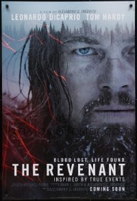 3g726 REVENANT style B revised int'l DS teaser 1sh 2016 Inarritu, battered Leonardo DiCaprio!