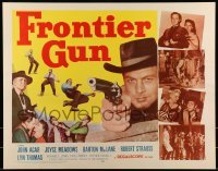 3j650 FRONTIER GUN 1/2sh 1958 art of John Agar pointing gun, Joyce Meadows, Barton MacLane!