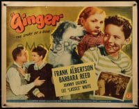 3j653 GINGER 1/2sh 1947 Frank Albertson & Barbara Reed in the story of a dog!