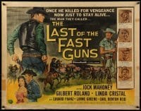 3j736 LAST OF THE FAST GUNS 1/2sh 1958 Jock Mahoney's name was written with bullets, cool art!