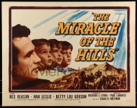3j785 MIRACLE OF THE HILLS 1/2sh 1959 Rex Reason was a man of courage fighting fire with faith!