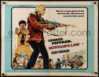 3j806 NEWMAN'S LAW 1/2sh 1974 most cops play by the book, George Peppard writes his own, Akimoto art!