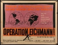 3j818 OPERATION EICHMANN 1/2sh 1961 World War II, the man hunt of the century for the Nazi butcher!