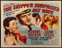 3j889 SKIPPER SURPRISED HIS WIFE style A 1/2sh 1950 Robert Walker & pretty Joan Leslie, oh boy!