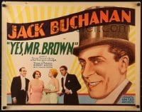 3j992 YES MR. BROWN 1/2sh 1933 great art of Jack Buchanan in top hat & image with pretty co-stars!