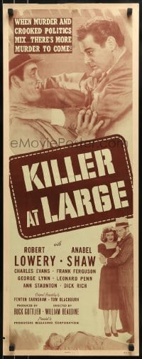 3j204 KILLER AT LARGE insert 1947 William Beaudine directed, artwork of Robert Lowery, Anabel Shaw!