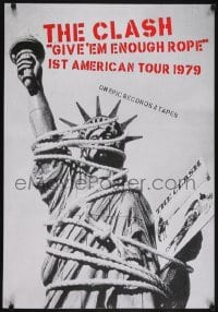 3k870 CLASH 25x36 commercial poster 1979 Give 'Em Enough Rope, Statue of Liberty tied up!