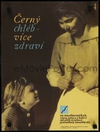 3k713 CERNY CHLEB VICE ZDRAVI 13x17 Czech special poster 1961 woman cutting bread for a child!