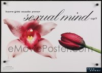 3k449 HAVE YOU MADE YOUR SEXUAL MIND UP 20x28 Swedish poster 1990s HIV/AIDS, suggestive flowers!
