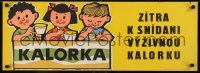 3k290 KALORKA 12x33 Czech advertising poster 1960s cool art of happy children eating oatmeal!