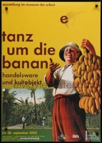 3k678 TANZ UM DIE BANAN 24x33 German museum/art exhibition 2003 art of man with a bunch of bananas!