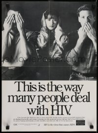 3k527 THIS IS THE WAY MANY PEOPLE DEAL WITH HIV 16x22 special poster 1980s don't look, speak or hear