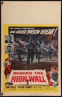 3p025 BEHIND THE HIGH WALL WC 1956 the untold story of the big-house prison break, great art!