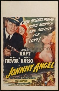 3p112 JOHNNY ANGEL WC 1945 art of George Raft & sexy French Claire Trevor in New Orleans!