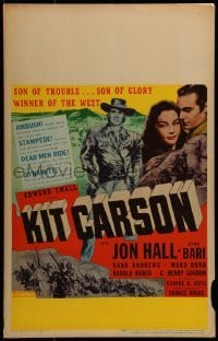 3p118 KIT CARSON WC 1940 Jon Hall is the son of trouble, son of glory, winner of the West!