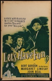 3p125 LET'S HAVE FUN WC 1943 radio's Mad Russian Bert Gordon, Margaret Lindsay, John Beal