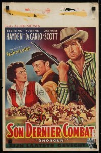 3t247 SHOTGUN Belgian 1955 art of Yvonne De Carlo, Sterling Hayden & Zachary Scott, western!