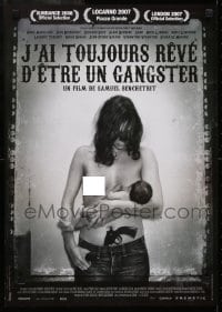 3t099 I ALWAYS WANTED TO BE A GANGSTER French 17x24 2007 close up of breastfeeding woman with gun!