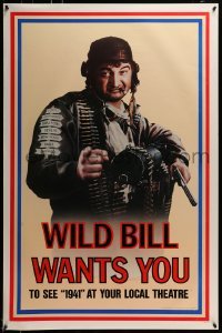3w006 1941 teaser 1sh 1979 Steven Spielberg, John Belushi as Wild Bill wants you!
