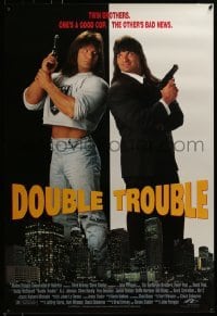 3w234 DOUBLE TROUBLE 1sh 1992 wacky image of Barbarian Brothers, Peter Paul and David Paul!