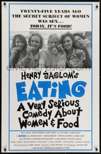3w247 EATING 1sh 1990 a very serious comedy about women & food!