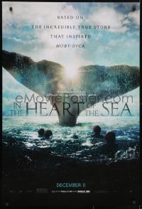 3w415 IN THE HEART OF THE SEA teaser DS 1sh 2015 December style, Ron Howard, huge whale tail!