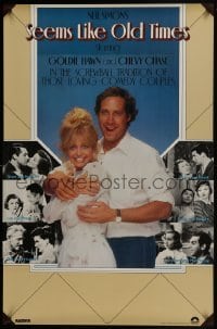 3w771 SEEMS LIKE OLD TIMES int'l 25x38 1sh 1980 Chevy Chase, Goldie Hawn & classic movie couples!