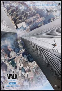 3w945 WALK teaser DS 1sh 2015 Zemeckis, Joseph-Gordon Levitt, Kingsley, vertigo-inducing image!