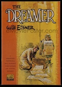 3x006 DREAMER graphic novel 1986 Will Eisner's graphic novella set during the dawn of comic books!