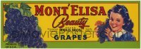 3x162 MONT'ELISA BEAUTY 5x13 crate label 1960s non-irrigated zinfandel grapes from California!