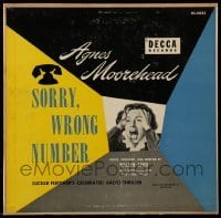 3x003 SORRY WRONG NUMBER 33 1/3 record 1952 Agnes Moorehead in Lucille Fletcher's radio thriller!