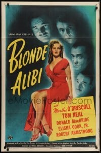 3y101 BLONDE ALIBI 1sh 1946 Tom Neal, sexy full-length Martha O'Driscoll in red dress!