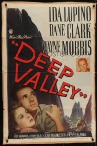 3y230 DEEP VALLEY 1sh 1947 Ida Lupino, Dane Clark, Wayne Morris, cool mountain art design!