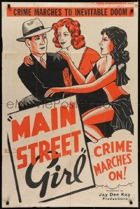 3y531 MAIN STREET GIRL 1sh 1939 art of sleazy women seducing man, Paroled from the Big House!