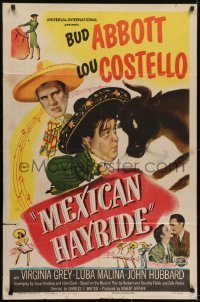 3y558 MEXICAN HAYRIDE 1sh 1948 matador Bud Abbott & Lou Costello in Mexico, great art!