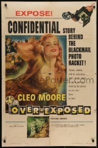 3y649 OVER-EXPOSED 1sh 1956 super sexy Cleo Moore has curves, camera, and no conscience!