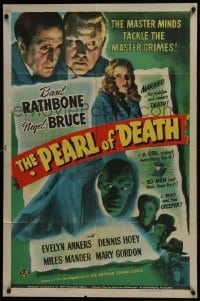 3y659 PEARL OF DEATH 1sh 1944 Rathbone as Sherlock Holmes, Nigel Bruce, Creeper Rondo Hatton!