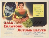 3z016 AUTUMN LEAVES TC 1956 Cliff Robertson was so young & eager, Joan Crawford was so lonely!