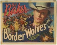 3z033 BORDER WOLVES TC 1938 huge c/u of cowboy star Bob Baker + western montage art