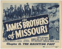 3z144 JAMES BROTHERS OF MISSOURI chapter 11 TC 1949 Republic, Richards, Barcroft, The Haunting Past!