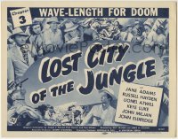 3z175 LOST CITY OF THE JUNGLE chapter 3 TC 1946 Universal atom bomb serial, Wave-Length For Doom!