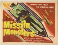 3z196 MISSILE MONSTERS TC 1958 aliens bring destruction from the stratosphere, wacky sci-fi!