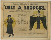 3z231 ONLY A SHOP GIRL TC 1922 Estelle Taylor, Mae Busch, Charles E. Blaney's famous stage play!