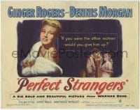 3z239 PERFECT STRANGERS TC 1950 artwork of pretty Ginger Rogers + smoking with Dennis Morgan!