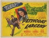 3z241 PETTICOAT LARCENY TC 1943 Ruth Warrick, Joan Carroll, Walter Reed, crime comedy!